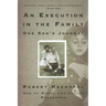 An Execution in the Family: One Son's Journey
