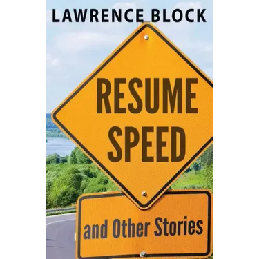 Resume Speed and Other Stories