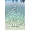 A Call from the Shallows