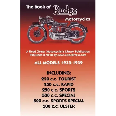 Book of Rudge Motorcycles All Models 1933-1939