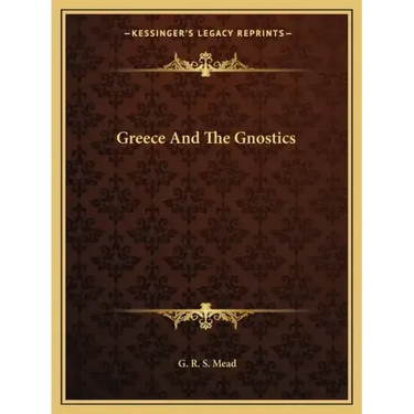 Greece and the Gnostics