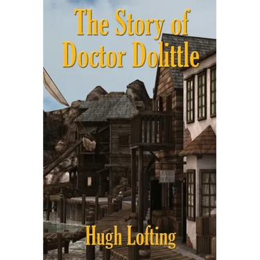 The Story of Doctor Dolittle