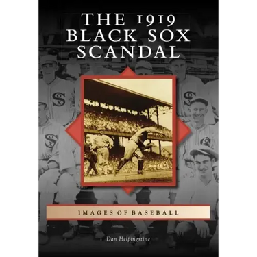 The 1919 Black Sox Scandal