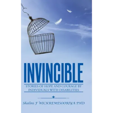 Invincible: Stories of hope and courage by individuals with disabilities