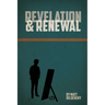 Revelation and Renewal