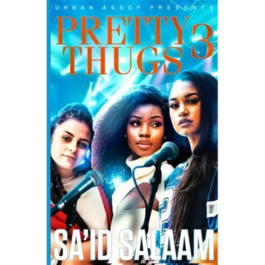 Pretty Thugs 3