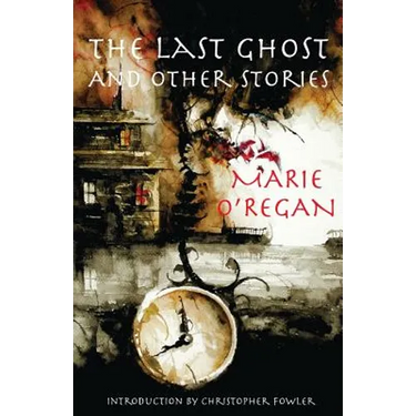 The Last Ghost and Other Stories