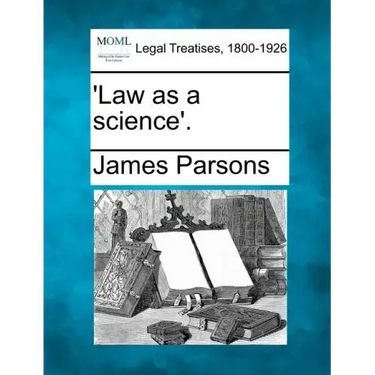 'law as a Science'.