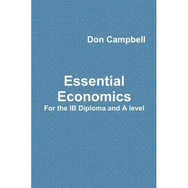 Essential Economics For the IB Diploma and A level
