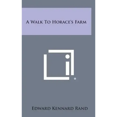 A Walk to Horace's Farm