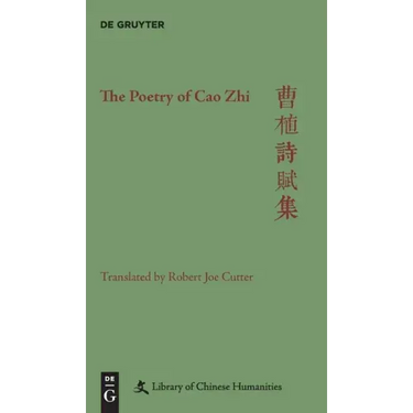 The Poetry of Cao Zhi