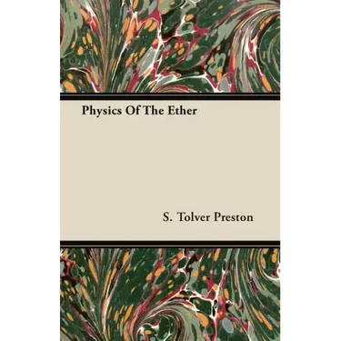 Physics Of The Ether