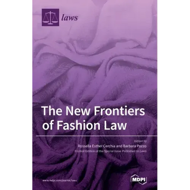 The New Frontiers of Fashion Law
