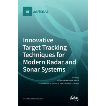 Innovative Target Tracking Techniques for Modern Radar and Sonar Systems