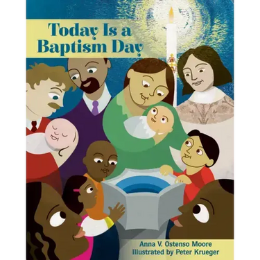 Today Is a Baptism Day