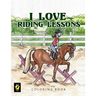 I Love Riding Lessons Coloring Book