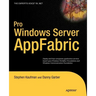Pro Windows Server AppFabric