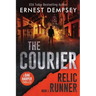 The Courier: A Dak Harper Thriller
