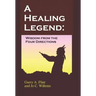 A Healing Legend: Widsom from the Four Directions