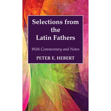 Selections from the Latin Fathers