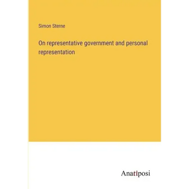 On representative government and personal representation