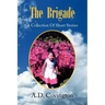 The Brigade