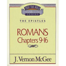 Thru the Bible Vol. 43: The Epistles (Romans 9-16)