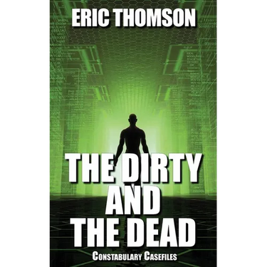 The Dirty and the Dead