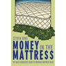 Money in the Mattre$$: The Sales Associates' Guide to Premium Mattress Sales