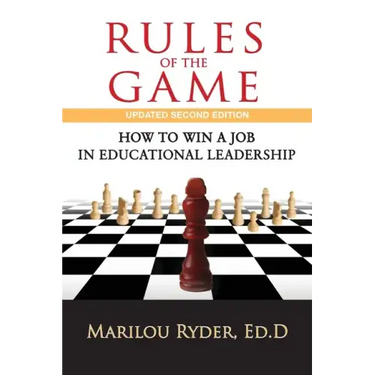 Rules of the Game: How to Win a Job in Educational Leadership