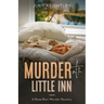 Murder at the Little Inn: A Rose Blair Murder Mystery