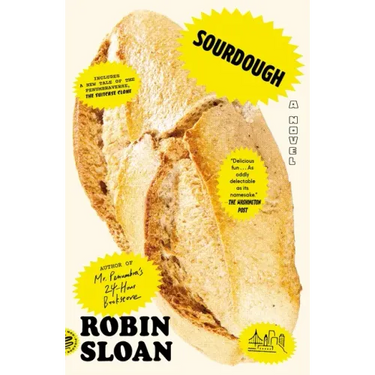 Sourdough (with Bonus Story the Suitcase Clone)