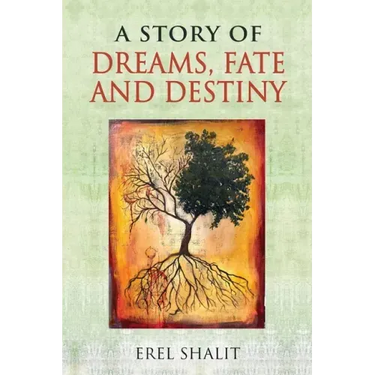 A Story of Dreams, Fate and Destiny