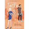 Taste of Passion: An Opposites Attract romance