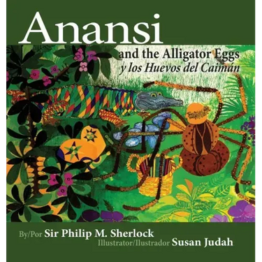 Anansi and the Alligator Eggs y Los Huevos del Caiman