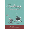 Fishing - Its Cause, Treatment and Cure