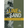 A Line in the Sand: An American's Story of Service and Sacrifice in the Israeli Special Forces