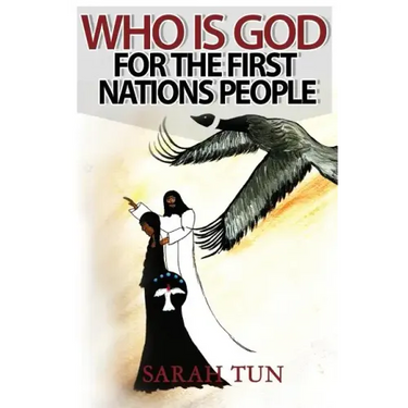 Who is God for the First Nations People