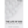 The Life of God in the Soul of Man
