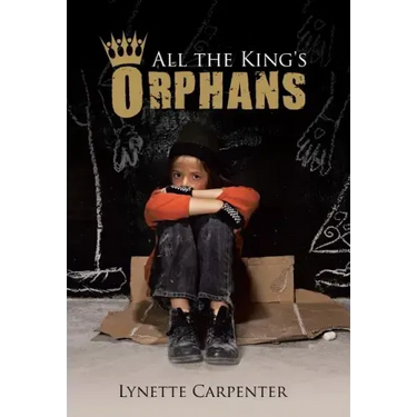 All the King's Orphans
