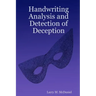 Handwriting Analysis and Detection of Deception