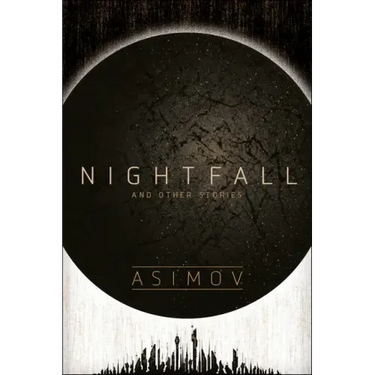 Nightfall and Other Stories