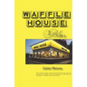 Waffle House Blues