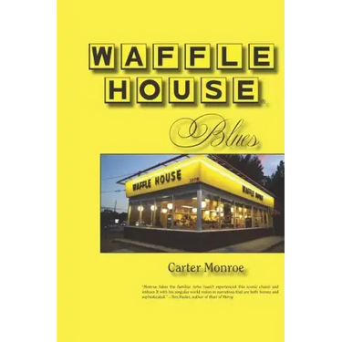 Waffle House Blues