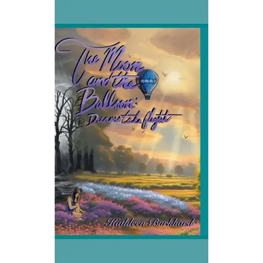The Moon and the Balloon: Dreams Take Flight