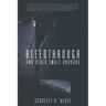 Bleedthrough and Other Small Horrors