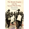 The British Empire and the Second World War