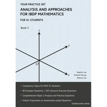 Analysis and Approaches for IBDP Mathematics Book 2: Your Practice Set