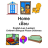 English-Lao (Laotian) Home / ເຮືອນ Children's Bilingual Picture Dictionary