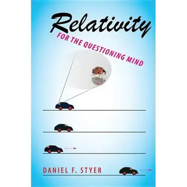 Relativity for the Questioning Mind
